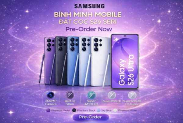 Đặt cọc nhận máy sớm S26 Ultra